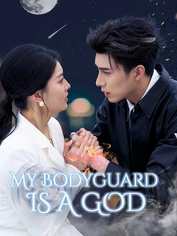 My Bodyguard Is a God