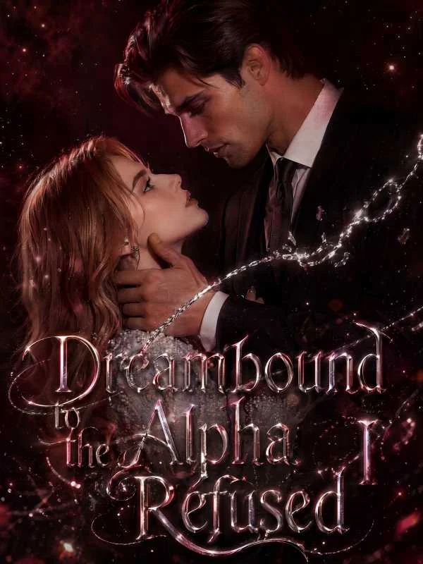 Dreambound to the Alpha I Refused