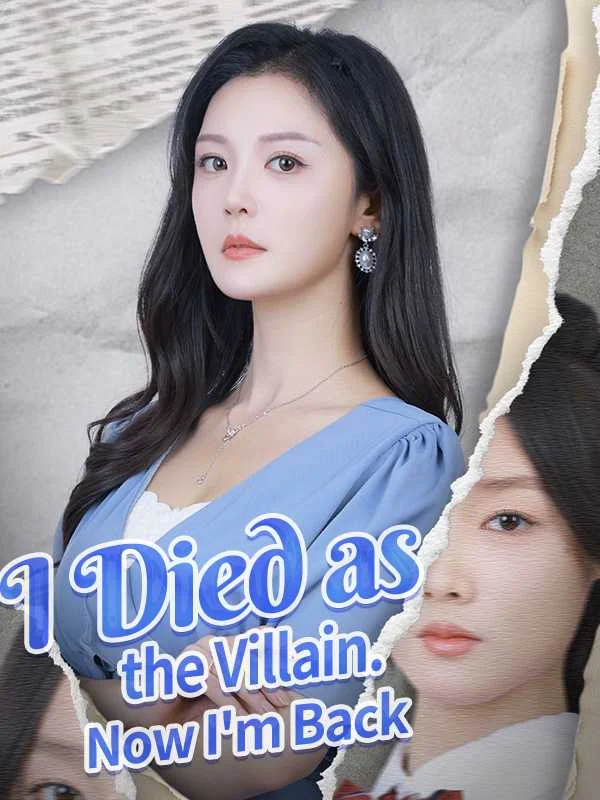 I Died as the Villain. Now I’m Back