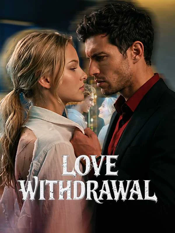 Love Withdrawal