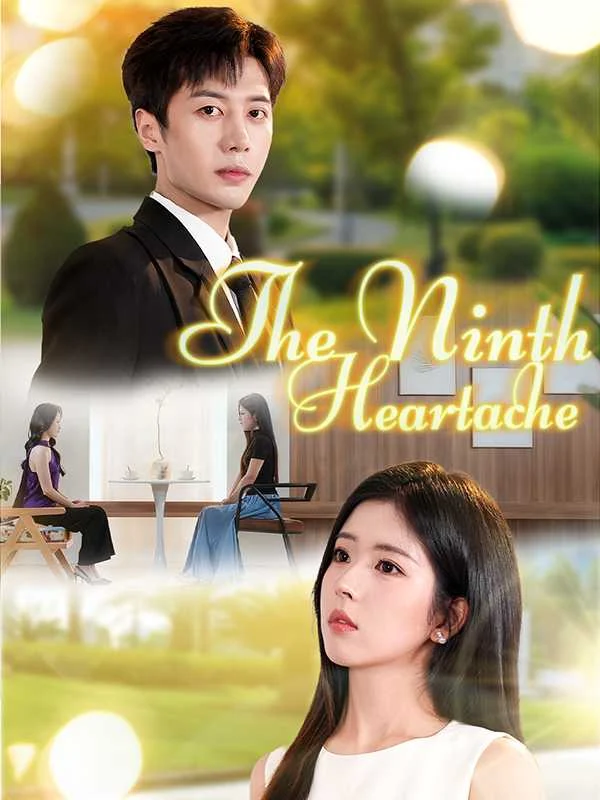 The Ninth Heartache