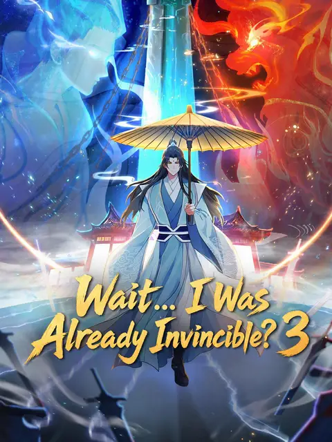 Wait… I Was Already Invincible? 3