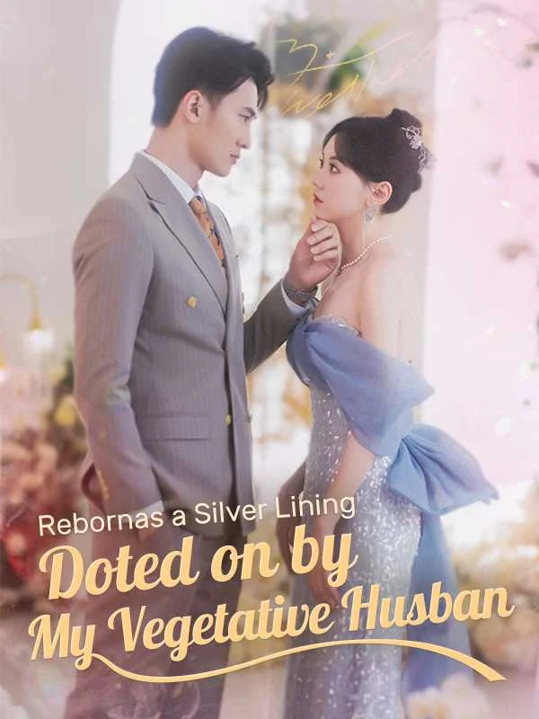 Reborn as a Silver Lining Doted on by My Vegetative Husband