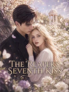 The Reaper’s Seventh Kiss