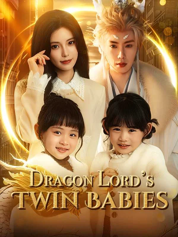 Dragon Lord’s Twin Babies