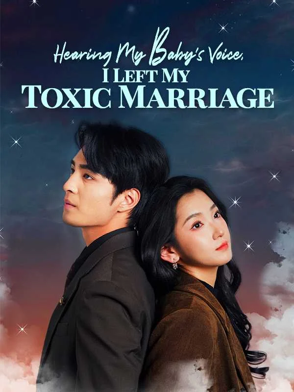 Hearing My Baby’s Voice, I Left My Toxic Marriage