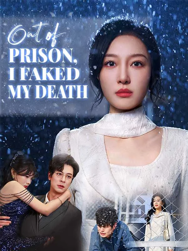 Out of Prison, I Faked My Death