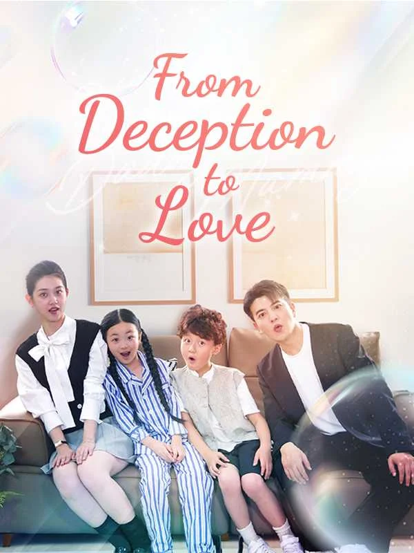 From Deception to Love